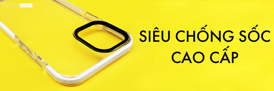Siêu chống sốc cao cấp